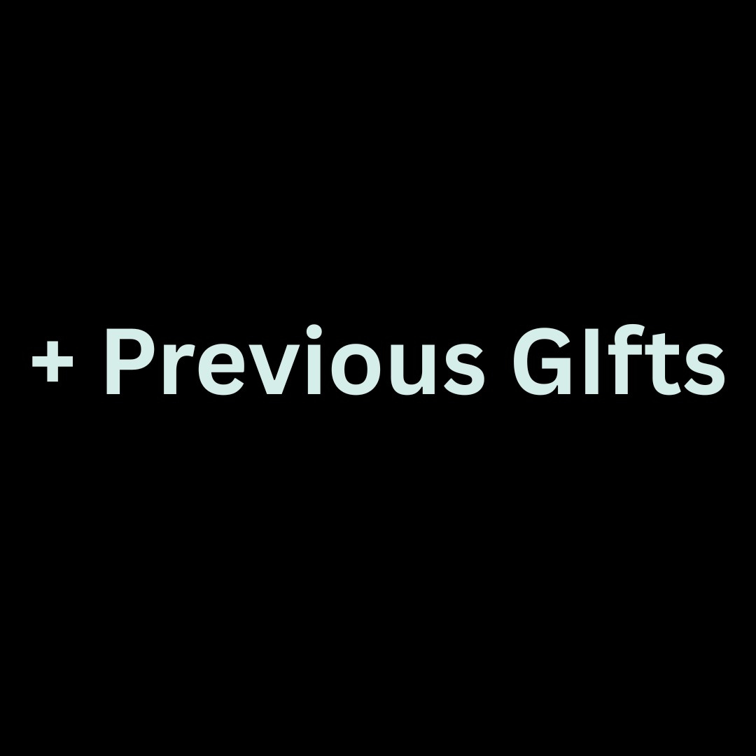 All Previous Gifts